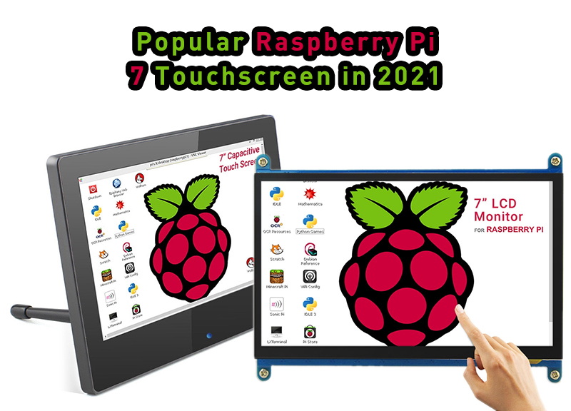 Popular Raspberry Pi 7 Touchscren