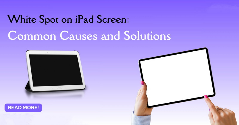 White Spot on iPad Screen