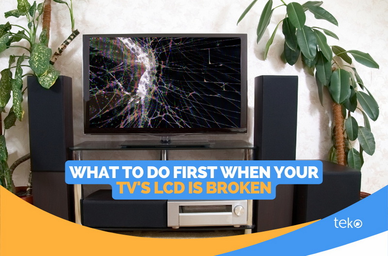 What To Do First When Your TVs LCD is Broken
